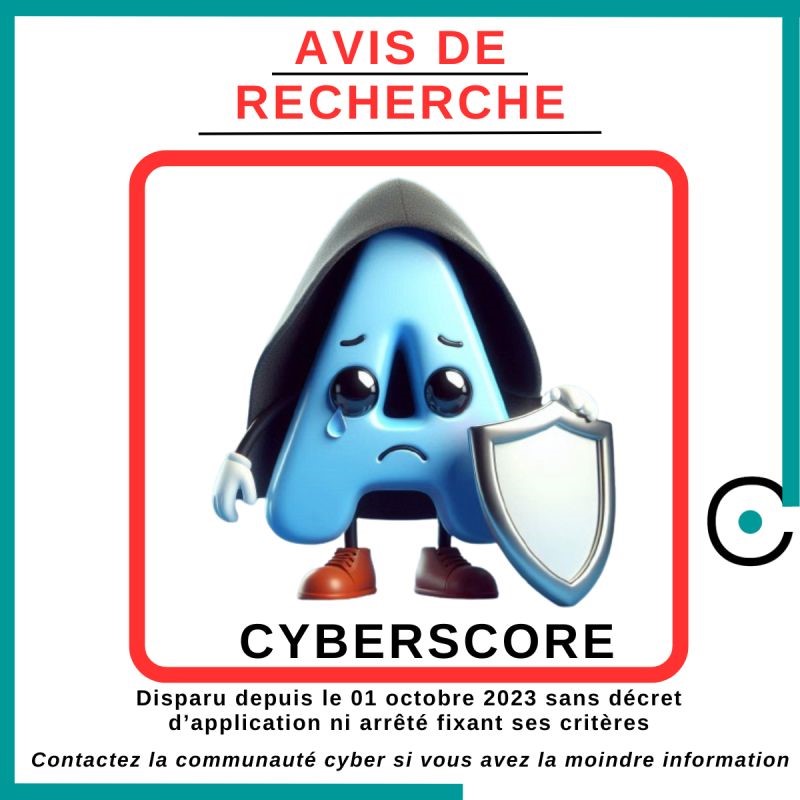 Avez vous des Nouvelles du Cyberscore? Post Cyber ETHIC